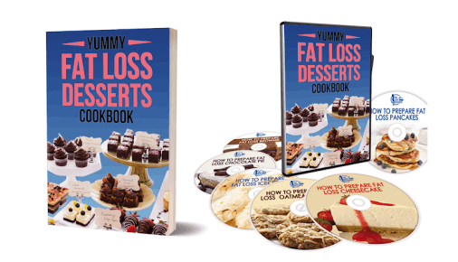 Bonus 1 – Yummy Fat Loss Desserts Cookbook